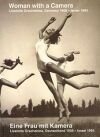 Woman with a Camera: Liselotte Grschebina